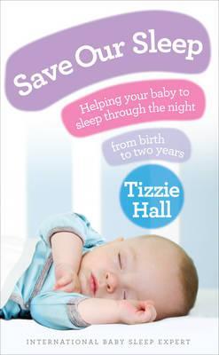 (PDF DOWNLOAD) Save Our Sleep by Tizzie Hall