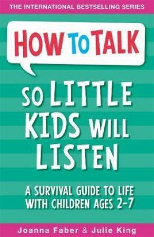 How to Talk So Little Kids Will Listen PDF Download