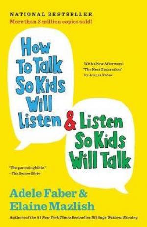 (PDF DOWNLOAD) How to Talk So Kids Will Listen & Listen So Kids Will Talk