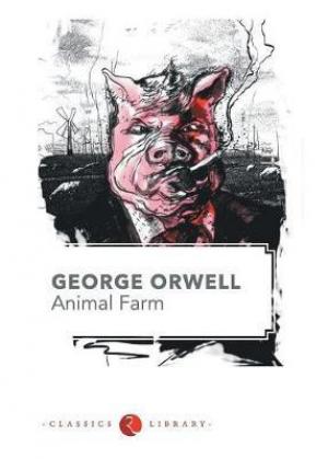 (PDF DOWNLOAD) Animal Farm by George Orwell