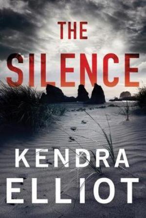[PDF DOWNLOAD] The Silence by Kendra Elliot