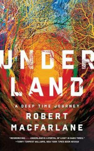 [PDF DOWNLOAD] Underland : A Deep Time Journey