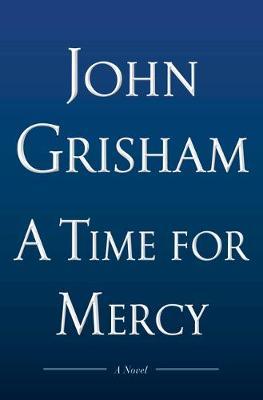 A Time for Mercy by John Grisham PDF Download