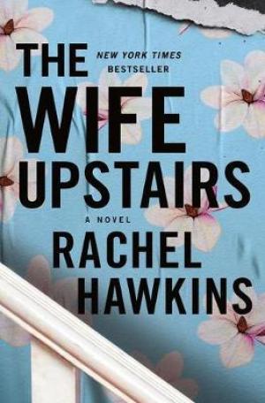 The Wife Upstairs by Rachel Hawkins PDF Download