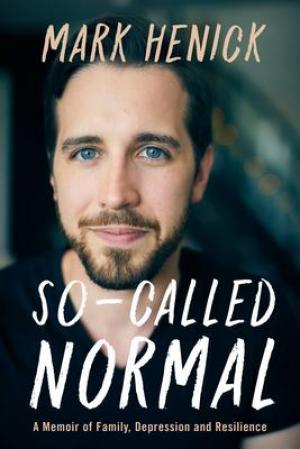 So-Called Normal by Mark Henick PDF Download
