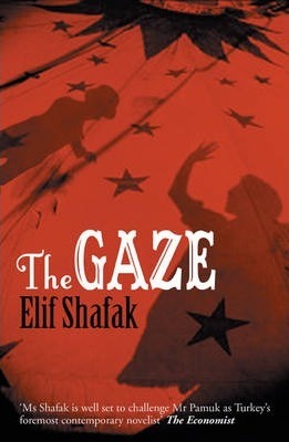 The Gaze by Elif Shafak PDF Download
