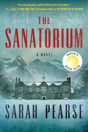 The Sanatorium by Sarah Pearse PDF Download