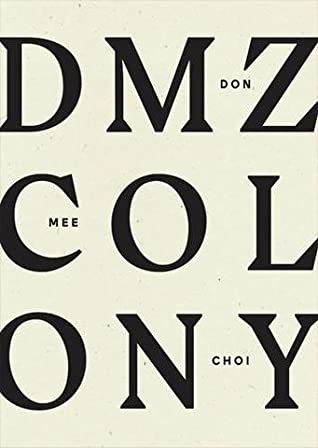 DMZ Colony by Don Mee Choi PDF Download