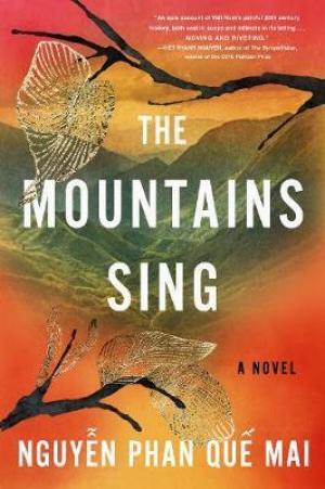 The Mountains Sing by Que Mai Phan Nguyen PDF Download