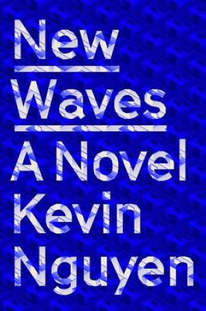 New Waves by Kevin Nguyen PDF Download
