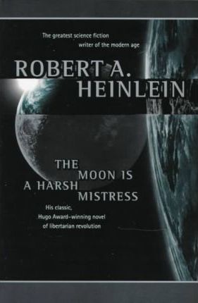 The Moon Is a Harsh Mistress PDF Download