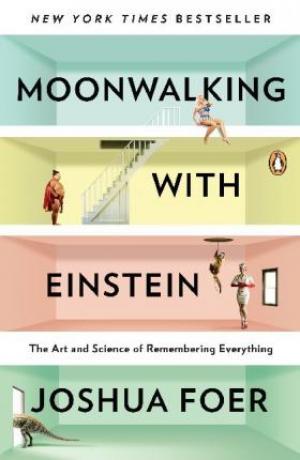 Moonwalking with Einstein by Joshua Foer PDF Download