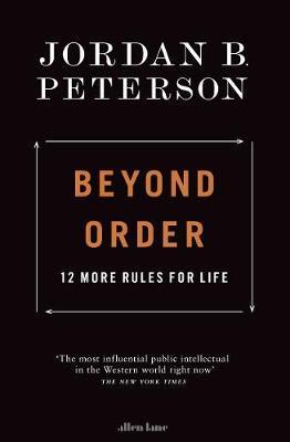 Beyond Order : 12 More Rules for Life PDF Download