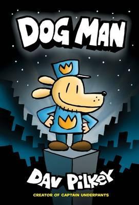 Dog Man 01: The Adventures of Dog Man PDF Download