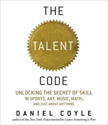 The Talent Code by Daniel Coyle PDF Download