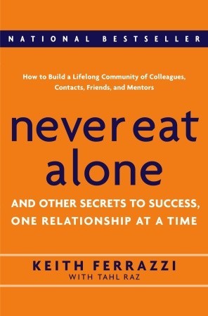Never Eat Alone and Other Secrets to Success PDF Download