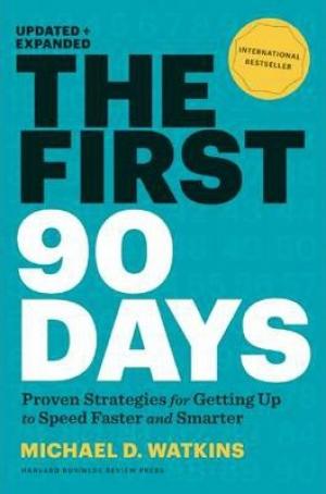 The First 90 Days, Updated and Expanded PDF Download