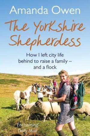 The Yorkshire Shepherdess by Amanda Owen PDF Download