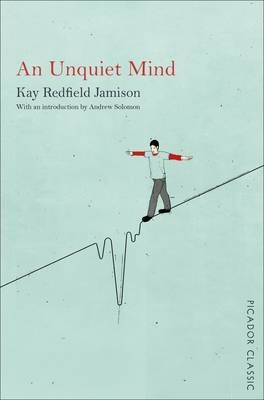 An Unquiet Mind by Kay Redfield Jamison PDF Download