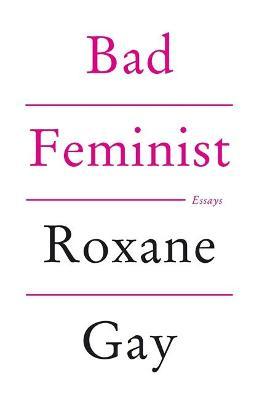 Bad Feminist by Roxane Gay PDF Download