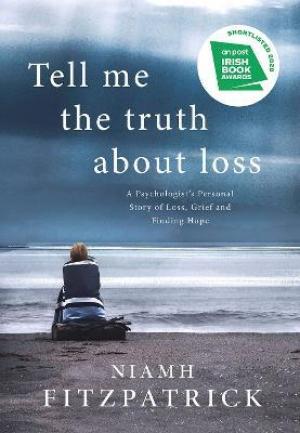 Tell Me the Truth about Loss PDF Download