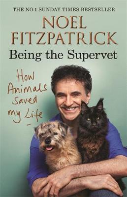 How Animals Saved My Life: Being the Supervet PDF Download