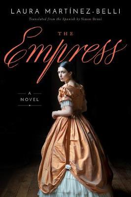 The Empress by Laura Martinez-Belli PDF Download