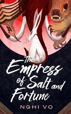The Empress of Salt and Fortune PDF Download