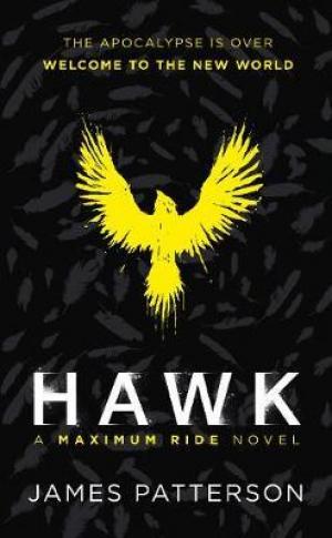 Hawk: A Maximum Ride Novel : (Hawk 1) PDF Download