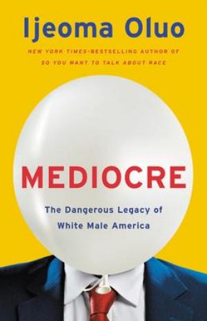 Mediocre by Ijeoma Oluo PDF Download