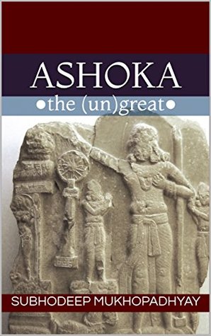 Ashoka the Ungreat PDF Download
