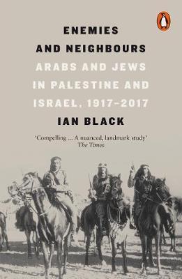 Enemies and Neighbours by Ian Black PDF Download