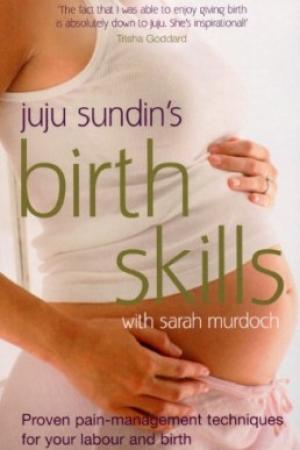 Birth Skills by Juju Sundin PDF Download