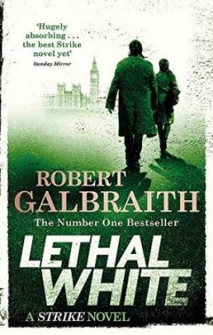 Lethal White : Cormoran Strike Book 4 PDF Download