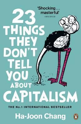 23 Things They Don't Tell You about Capitalism PDF Download