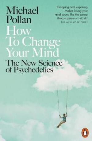 How to Change Your Mind PDF Download