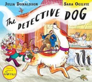 The Detective Dog by Julia Donaldson PDF Download