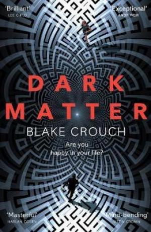 Dark Matter by Blake Crouch PDF Download
