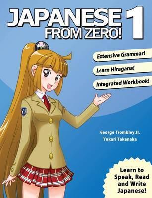 Japanese from Zero! by George Trombley PDF Download