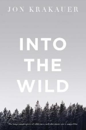 Into the Wild by Jon Krakauer PDF Download