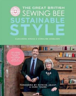 The Great British Sewing Bee: Sustainable Style PDF Download