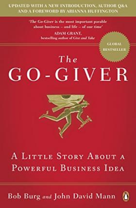 The Go-Giver : A Little Story About a Powerful Business Idea PDF Download