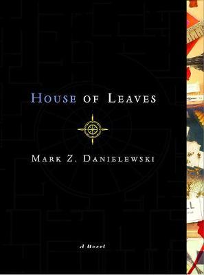 Mark Z. Danielewski's House of Leaves PDF Download