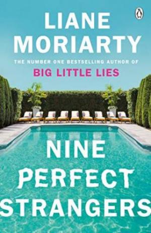 Nine Perfect Strangers by Liane Moriarty PDF Download