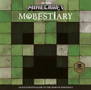 Minecraft Mobestiary : An official Minecraft book from Mojang PDF Download