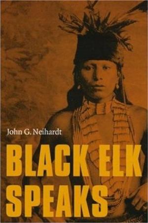 Black Elk Speaks by John G. Neihardt PDF Download