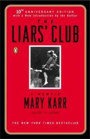 The Liars' Club by Mary Karr PDF Download