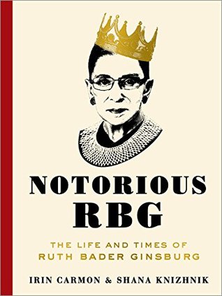 Notorious RBG by Irin Carmon PDF Download