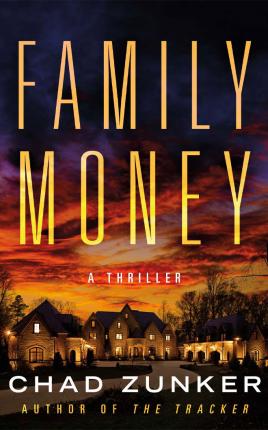 Family Money by Chad Zunker PDF Download