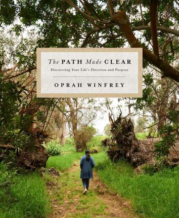 The Path Made Clear by Oprah Winfrey PDF Download